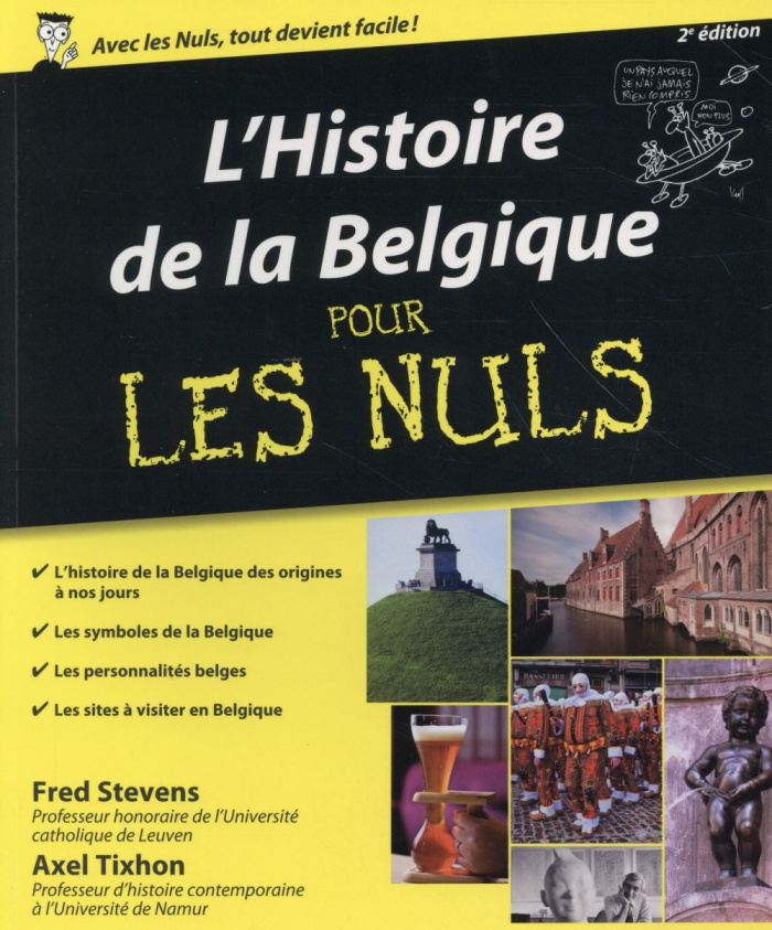L'Histoire de la Belgique pour les nuls. 2e édition
