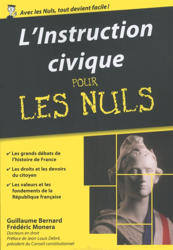 L'instruction civique pour les nuls. 2e édition