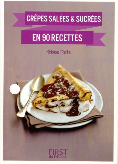 Crêpes salées et sucrées en 90 recettes