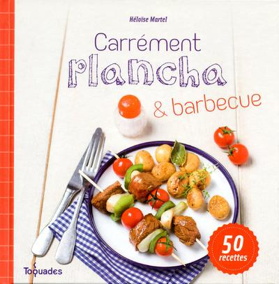 Carrément plancha & barbecue