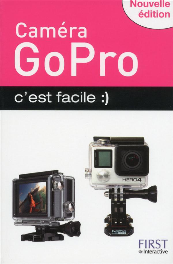 Caméra GoPro, c'est facile