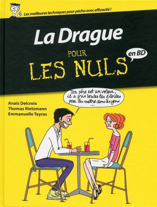 La Drague pour les nuls en BD