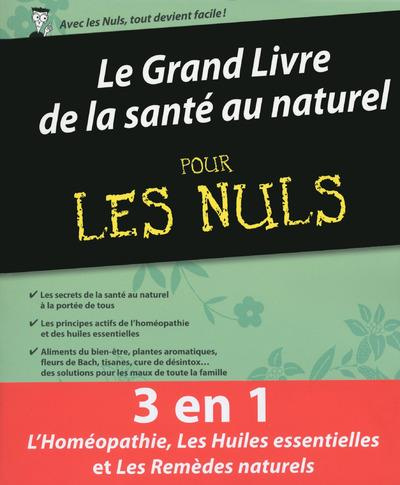 Le grand livre de la santé au naturel pour les nuls