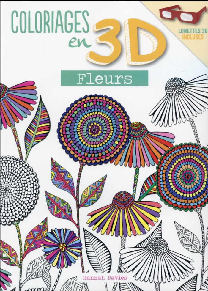 Fleurs. Avec des lunettes 3D
