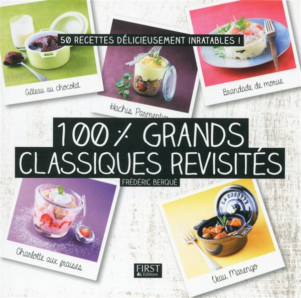 100% grands classiques revisités