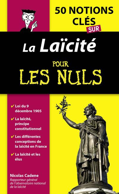 50 notions clés sur la laïcité pour les nuls