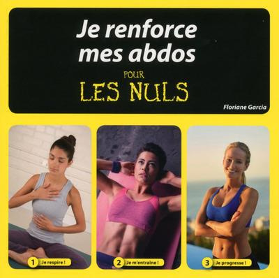 Je renforce mes abdos pour les nuls