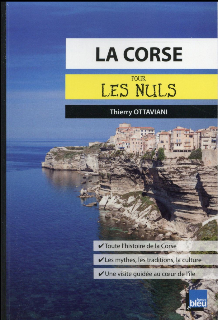 La Corse pour les nuls