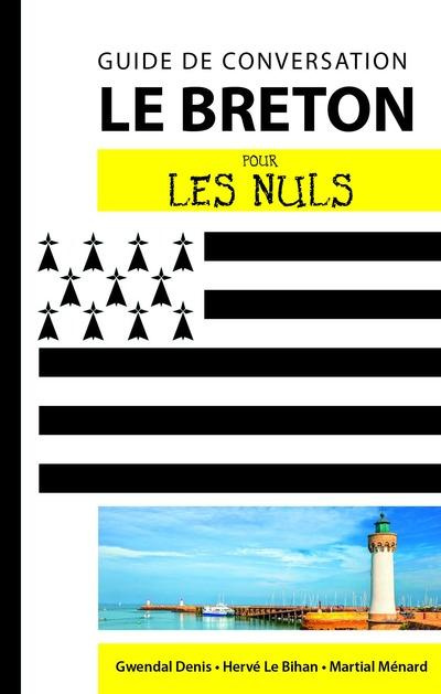 Le breton pour les nuls. Guide de conversation , 2e édition