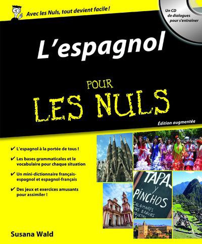 L'espagnol pour les nuls. Avec 1 CD audio