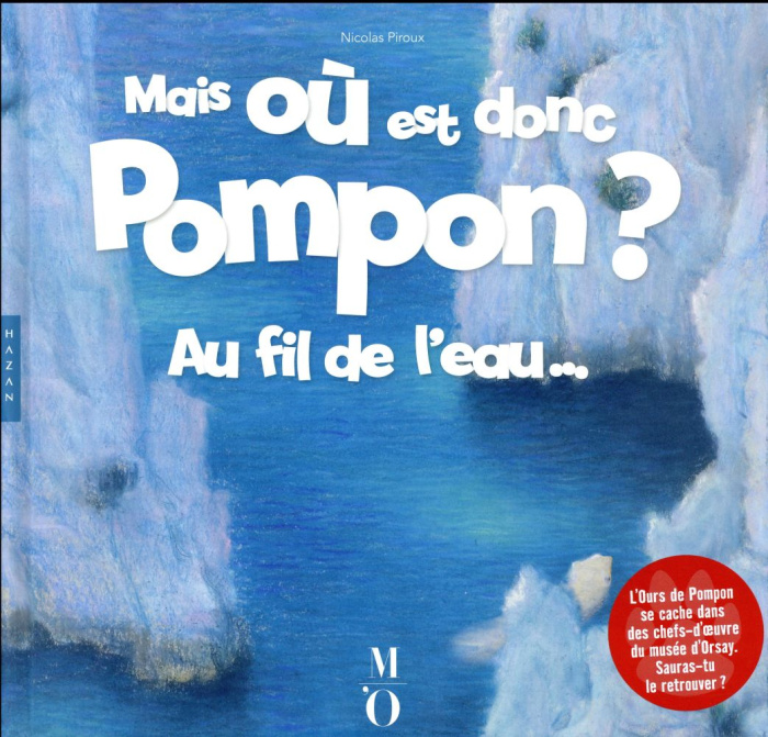Mais où est donc Pompon ? Au fil de l'eau...