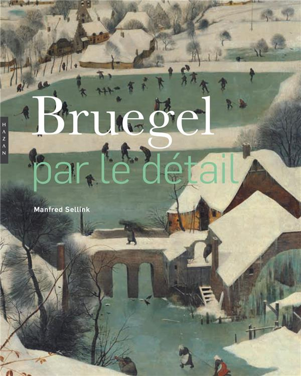 Bruegel par le détail