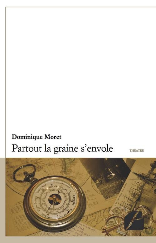 PARTOUT LA GRAINE S'ENVOLE