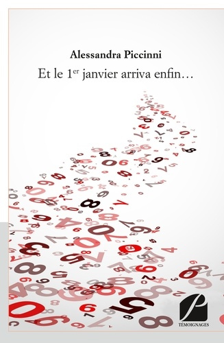 Et le 1er janvier arriva enfin...