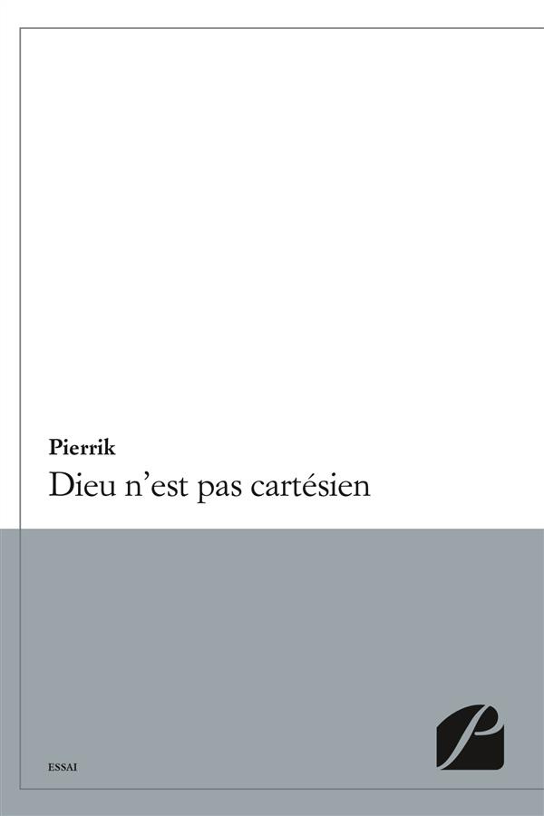 Dieu n'est pas cartésien
