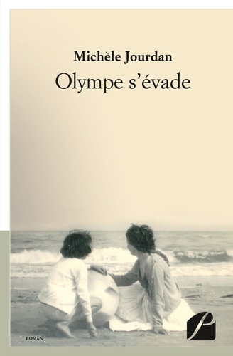 Olympe s'évade