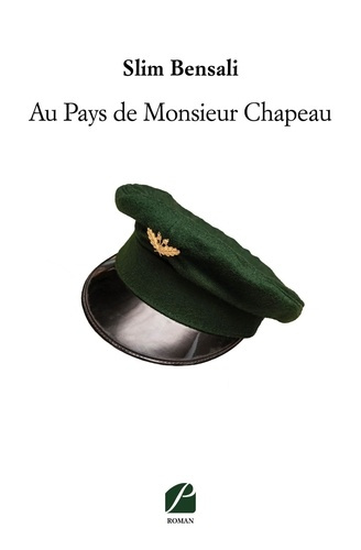 Au Pays de Monsieur Chapeau