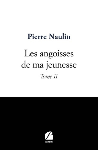 Les angoisses de ma jeunesse Tome 2
