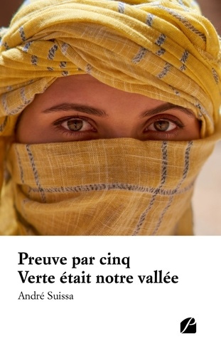 Preuve par cinq. Verte était notre vallée