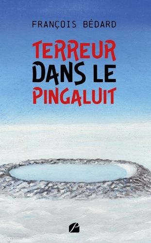 Terreur dans le Pingaluit
