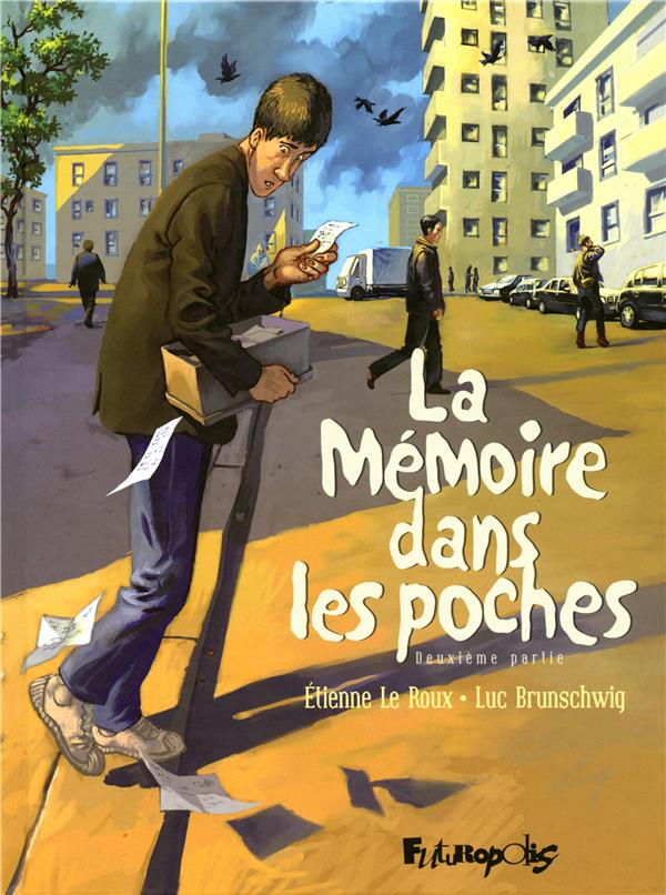 La Mémoire dans les poches Tome 2