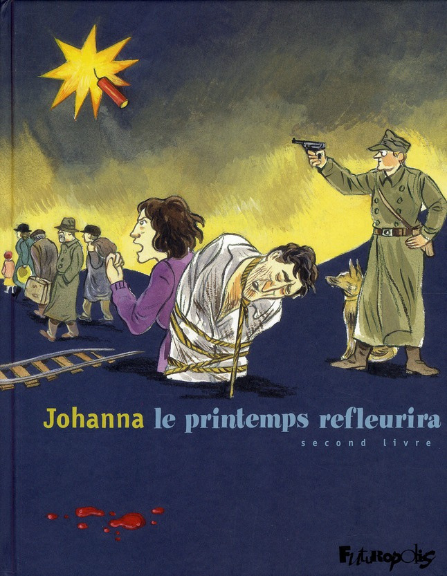 Le printemps refleurira Tome 2