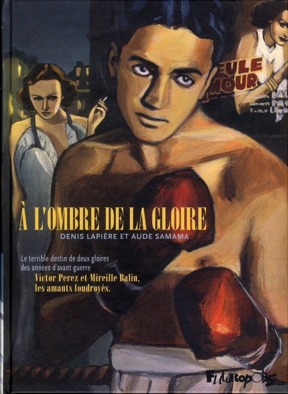 A l'ombre de la gloire