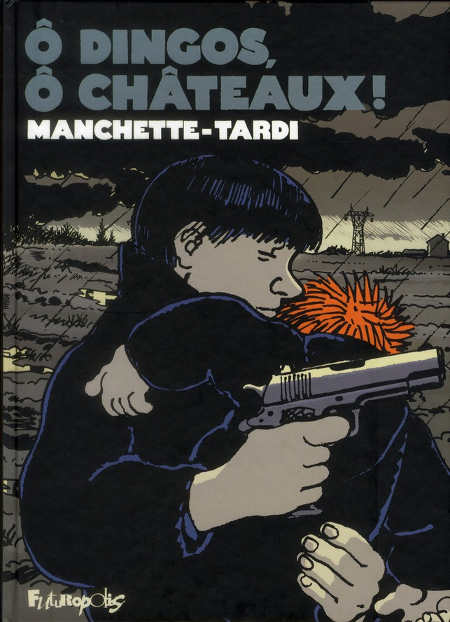 O dingos, ô châteaux !