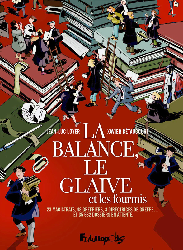 La balance, le glaive et les fourmis