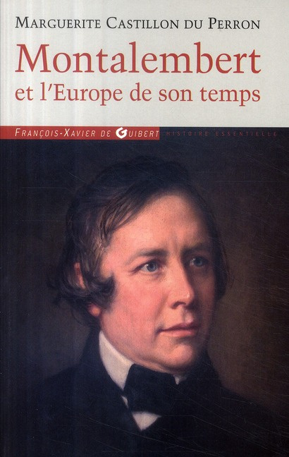 Montalembert et l'Europe de son temps