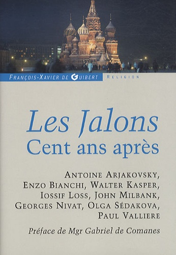 Les Jalons. Cent ans après