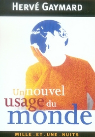 Un nouvel usage du monde. Propositions pour une France plus active dans les pays émergents