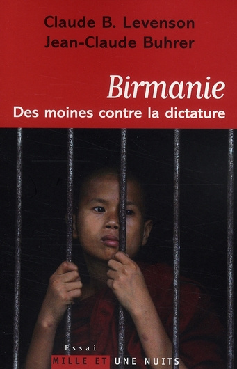 Birmanie. Des moines contre la dictature