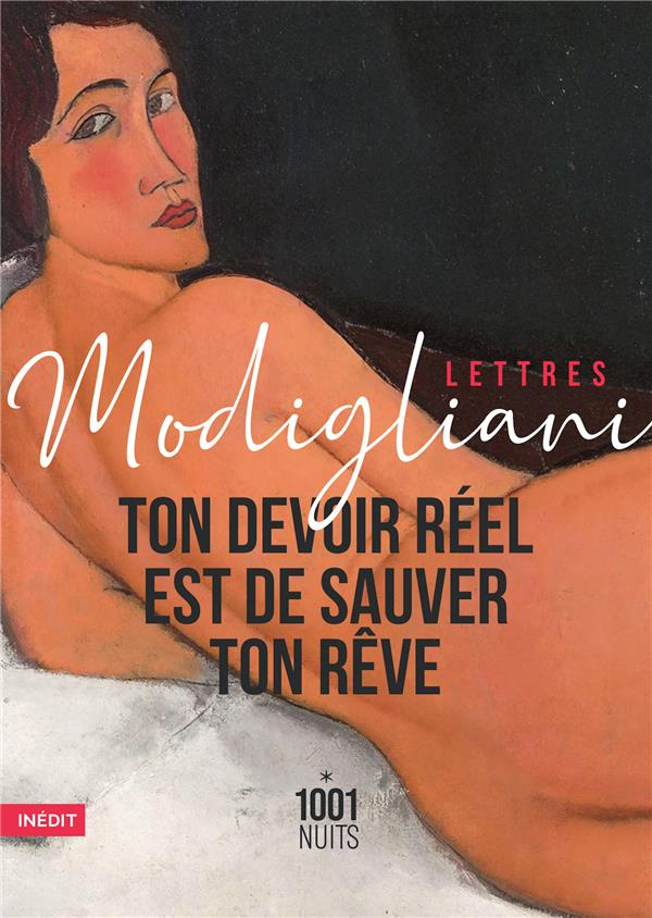 Ton devoir réel est de sauver ton rêve. Lettres et notes