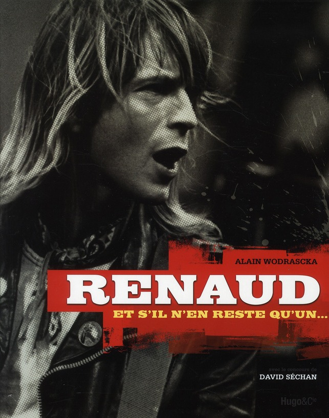 Renaud et s'il n'en reste qu'un...