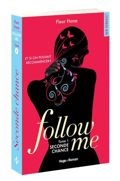 Follow me Tome 1 : Seconde chance
