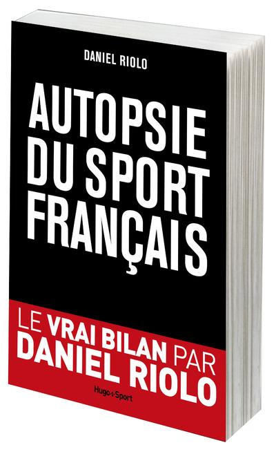 Autopsie du sport français