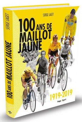 100 ans de maillot jaune (1919-2019)