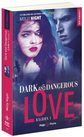 Dark and Dangerous Love Tome 1