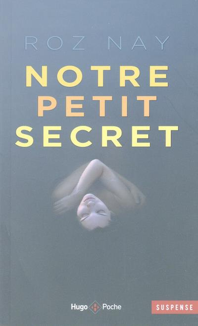 Notre petit secret
