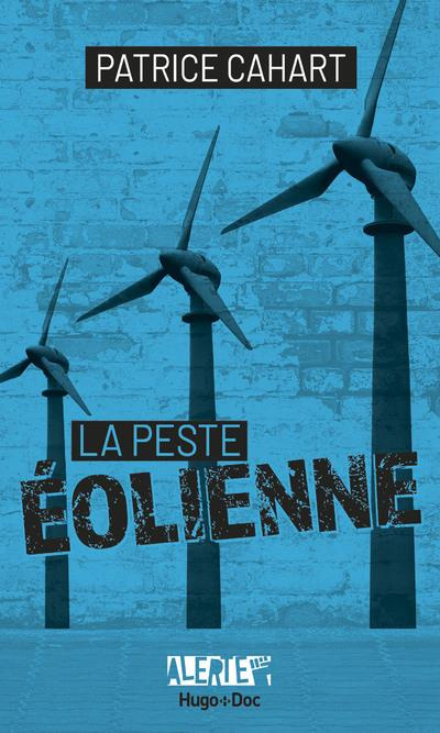 La peste éolienne