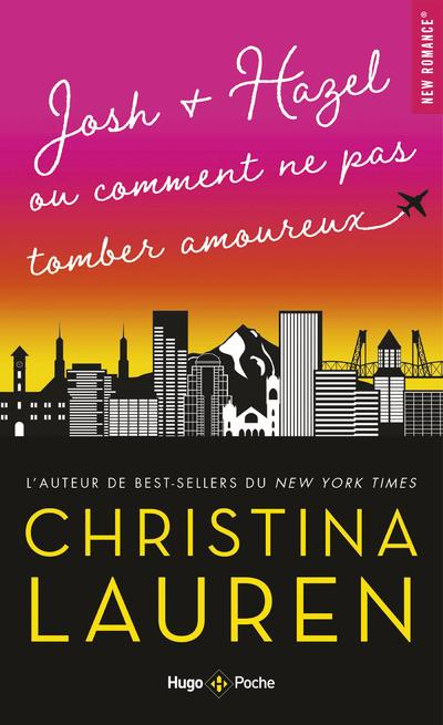 Josh   Hazel comment ne pas tomber amoureux