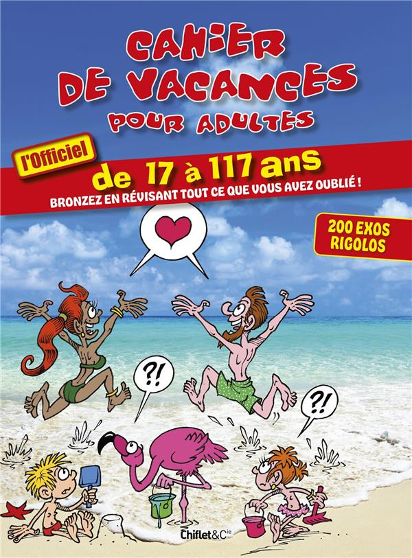 Cahier de vacances pour adultes. Edition 2023