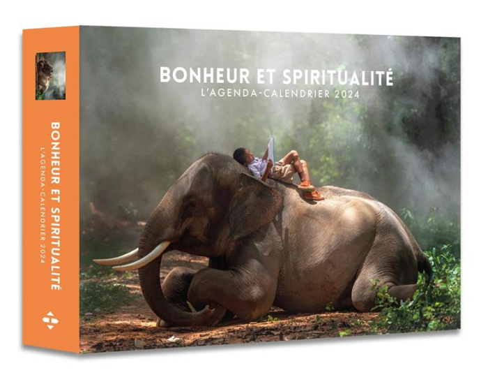 L'agenda-calendrier Bonheur et spiritualité. Edition 2024
