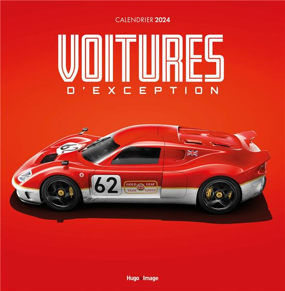 Calendrier mural Voitures d'exception. Edition 2024