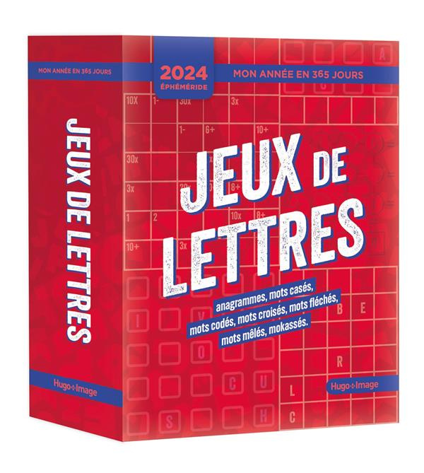 Jeux de lettres. Anagrammes, mots cassés, mots codés, mots croisés, mots fléchés, mots mêlés, mokass