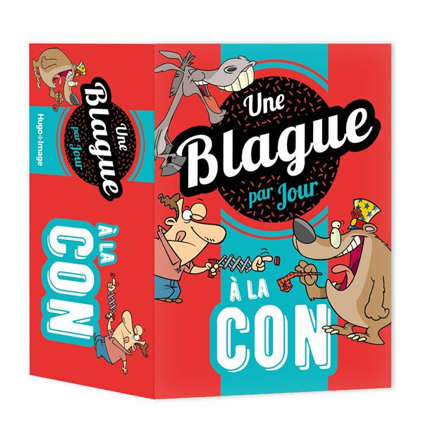 Une blague à la con par jour. Edition 2024