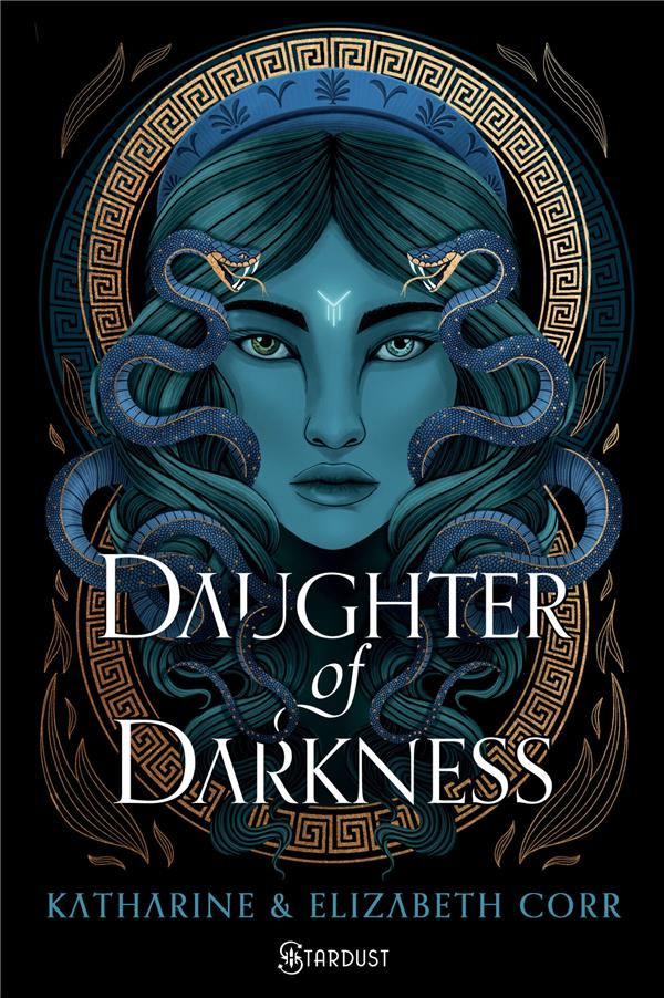 The House of Shadows Tome 1 : Daughter of Darkness