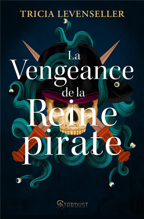 La fille du roi pirate Tome 3 : La vengeance de la reine pirate