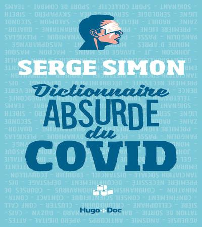 Dictionnaire absurde du Covid